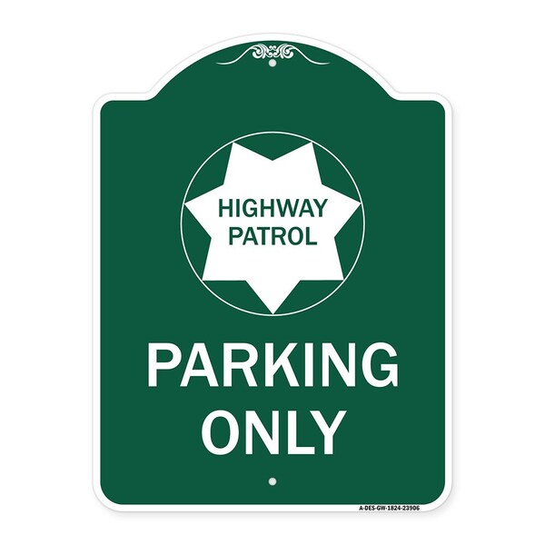 Signmission Highway Patrol Parking W/ Graphic, Green & White Aluminum Sign, 18" x 24", GW-1824-23906 A-DES-GW-1824-23906 - main